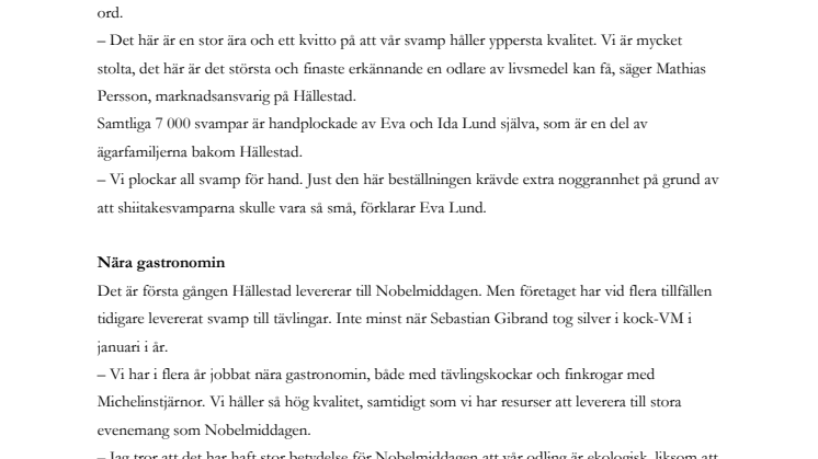 Nobelmiddagen lyfte med shiitakesvamp från Torna Hällestad