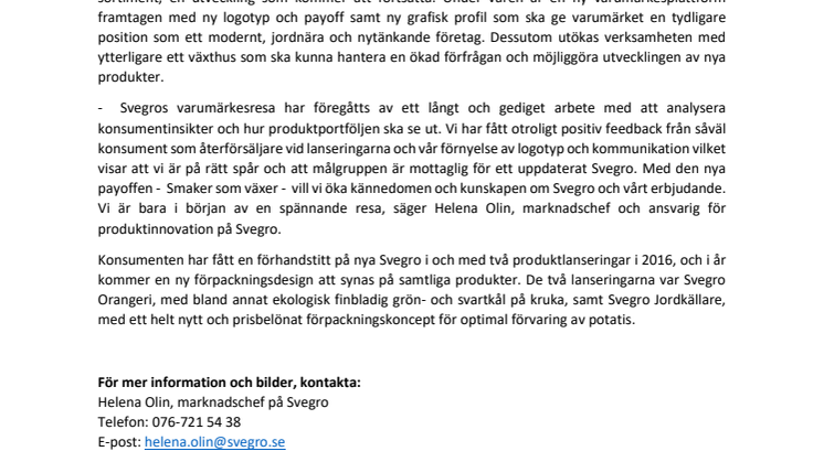 Svegro fortsätter driva utvecklingen – växer på ett flertal områden