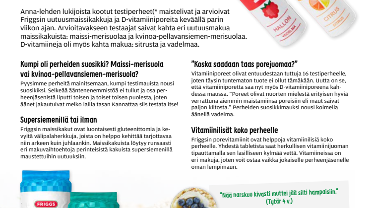 FRIGGS maissikakut ja D-vitamiiniporeet ihastuttivat testiperheissä!
