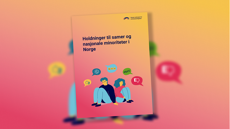 Forsiden på rapporten «Holdninger til samer og nasjonale minoriteter i Norge» fra NIM 