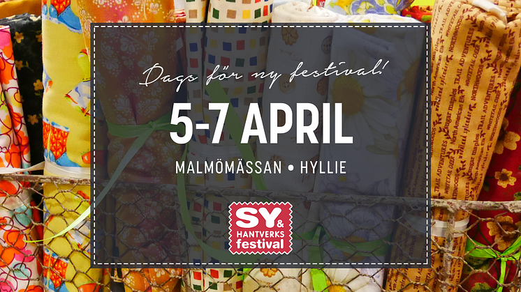 Eget skapande i fokus på Sy- och Hantverksfestivalen i Malmö