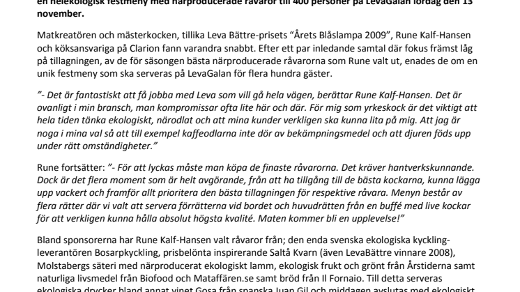 Mästerkocken Kalf-Hansen lagar helekologisk matupplevelse