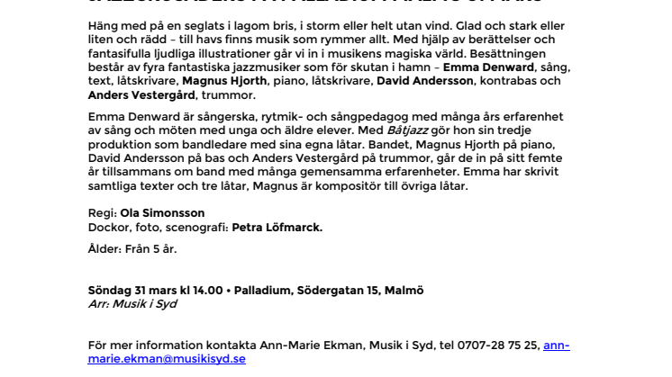Barn på Palladium – Båtjazz – Segla med Emma and the Jazzcrusaders på Palladium Malmö 31 mars