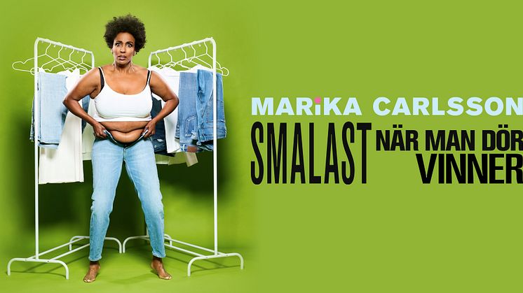 Marika Carlssons humorföreställning ”Smalast när man dör vinner” blir även en vårturné!