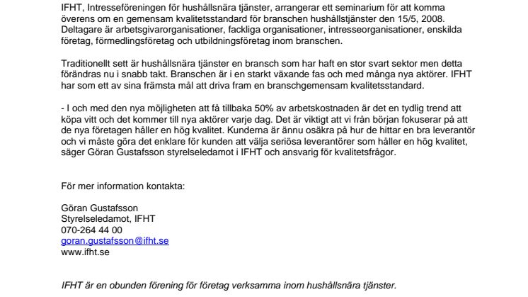 Branschen hushållsnära tjänster fokuserar på kvalitet