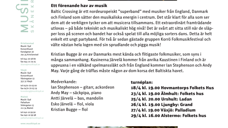 Hajpade Baltic Crossing gör flera stopp i Småland på sin Sverigeturné