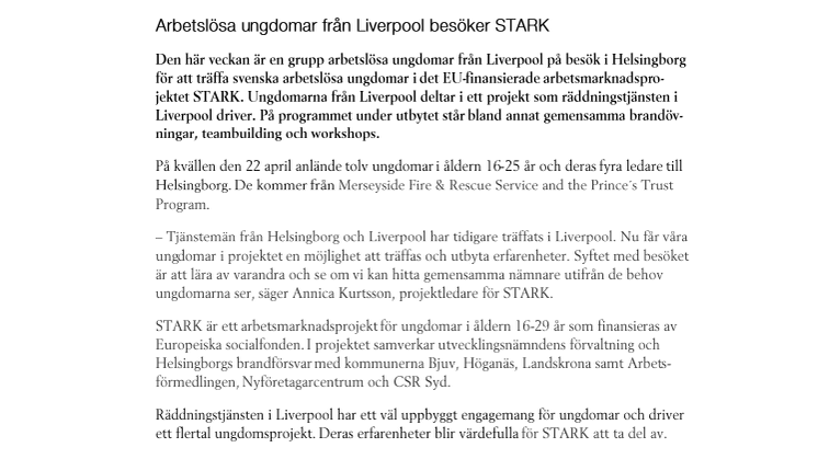 Arbetslösa ungdomar från Liverpool besöker STARK