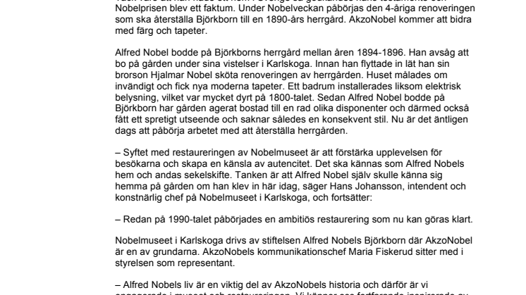 AkzoNobel och Nobelmuseet i Karlskoga påbörjar restaureringen av Alfred Nobels sista svenska hem
