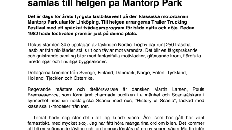Åkeribranschens tyngsta aktörer samlas till helgen på Mantorp Park
