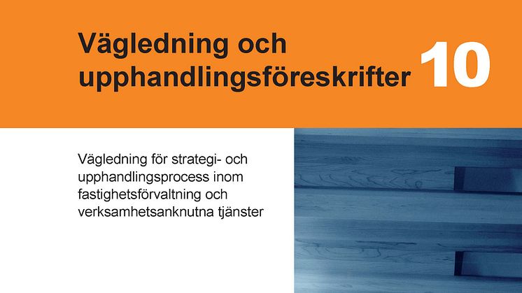 Aff Vägledning och upphandlingsföreskrifter 10