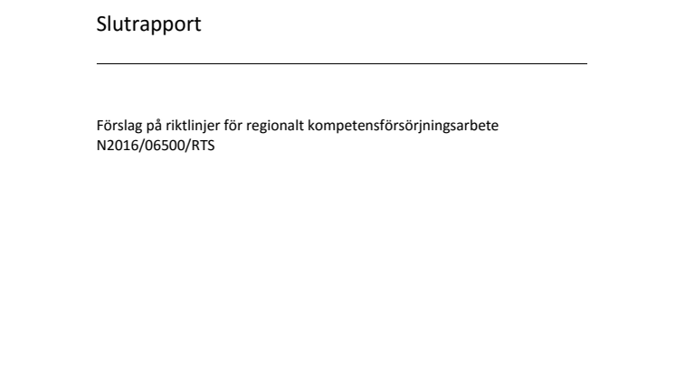 Förslag på riktlinjer för regionalt kompetensförsörjningsarbete