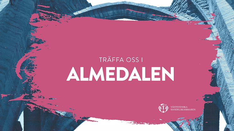 Näringslivets röst hörs starkare när södra Sveriges handelskamrar intar Almedalsveckan 