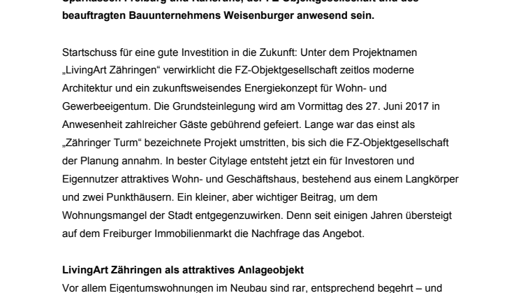 Grundsteinlegung für das Immobilienprojekt LivingArt in Freiburg Zähringen 