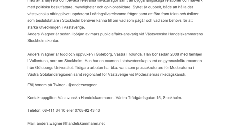 Han representerar Västsverige i Stockholm