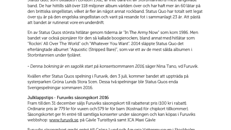 Legendariska Status Quo till Furuvik i sommar