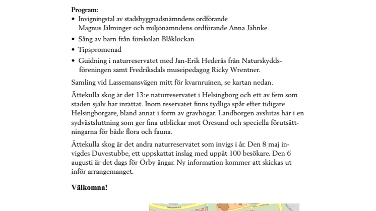 Invigning av Ättekulla naturreservat