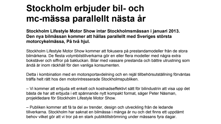 Stockholm erbjuder bil- och mc-mässa parallellt nästa år