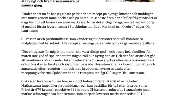 Ola Lauritzson lanserar GI-kassen tillsammans med Bra Mat Hemma