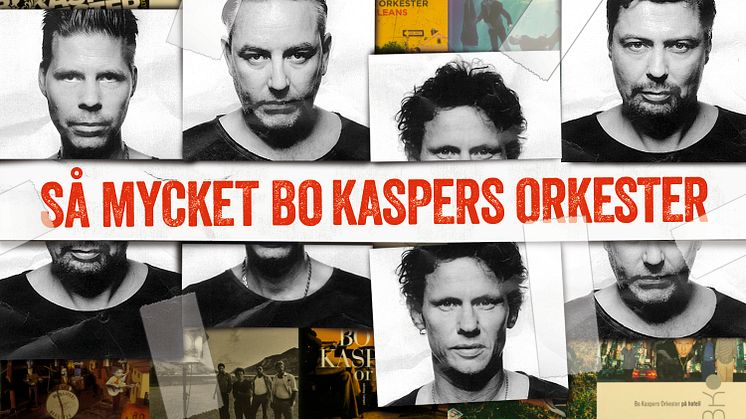 Bo Kaspers Orkester släpper ”Så mycket”-album och åker på turné