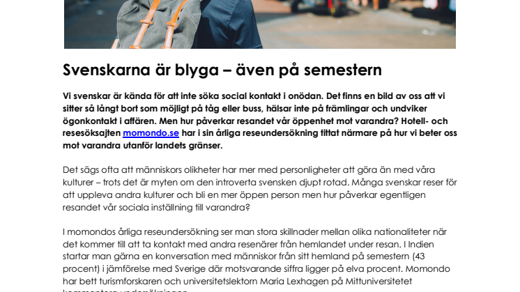 Svenskarna är blyga – även på semestern