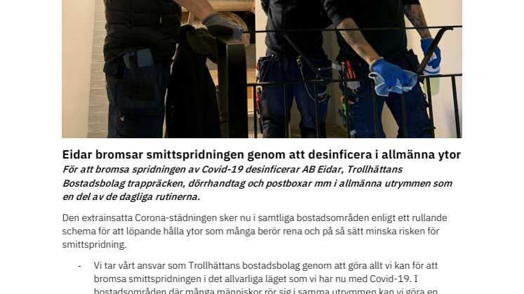 Eidar bromsar smittspridningen genom att desinficera i allmänna ytor