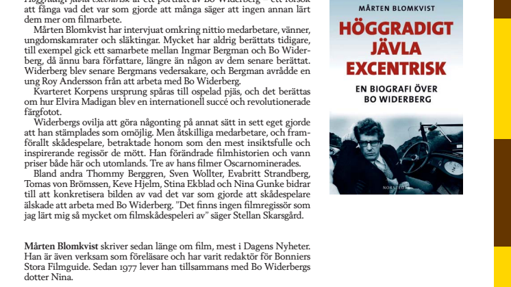 Höggradigt jävla excentrisk – en biografi över Bo Widerberg