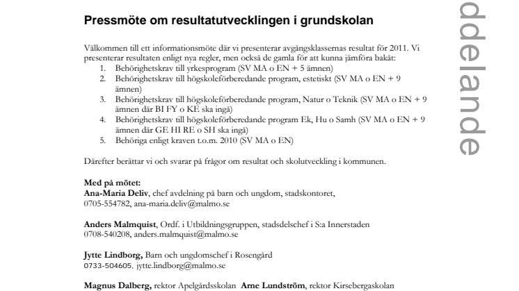 Pressmöte om resultatutvecklingen i grundskolan 