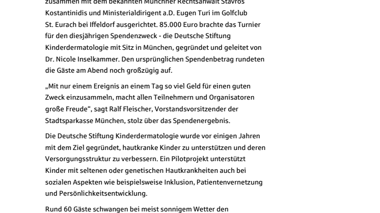 Benefiz-Golfturnier der Stadtsparkasse München bringt 85.000 Euro für die Deutsche Stiftung Kinderdermatologie von Gründerin Dr. Nicole Inselkammer