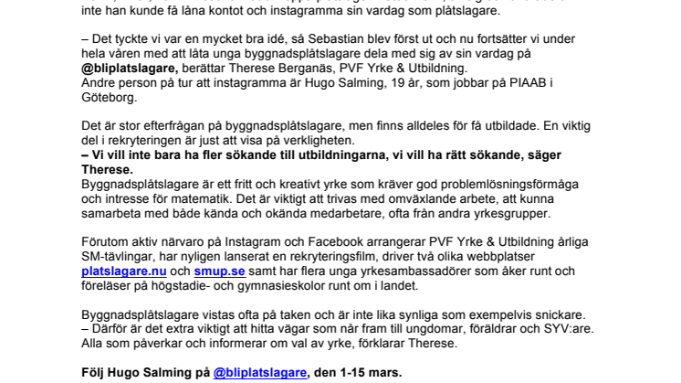 Unga plåtslagare instagrammar sin vardag @bliplatslagare #bliplåtslagare