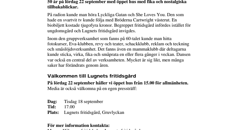 Pressinbjudan: Lugnets fritidsgård fyller 50 år
