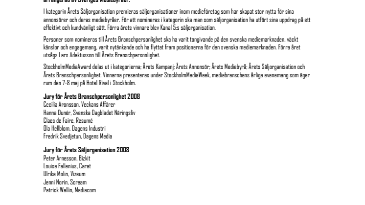 StockholmMediaAward 2008: Jurygrupper utsedda för Årets Branschpersonlighet och Årets Säljorganisation 