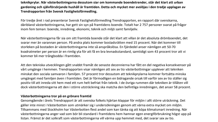 Trendrapporten 2014: Västerbottningar drömmer om självförsörjande hem med teknikfria rum 