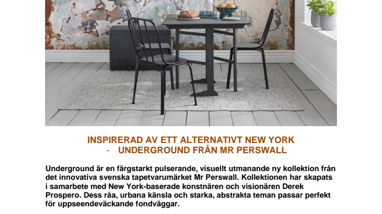Inspirerad av ett alternativt New York – UNDERGROUND från Mr Perswall