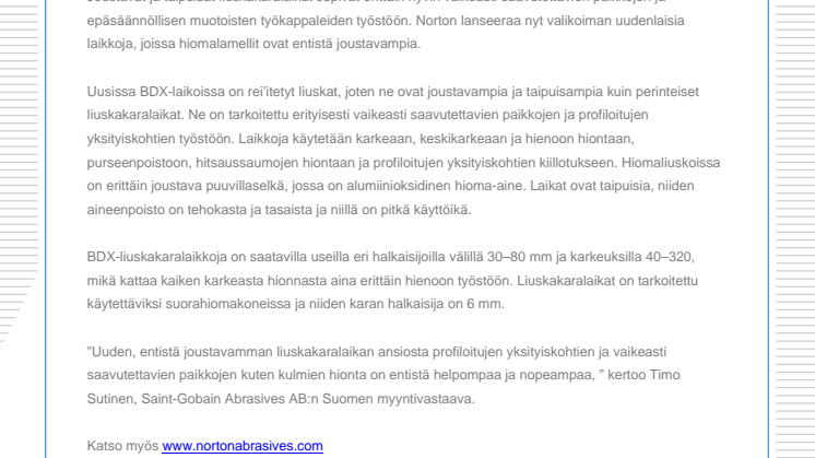 Uudet liuskakaralaikat joustavampaan hiontaan