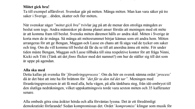 Typiskt svenskt - sådana är vi svenskar