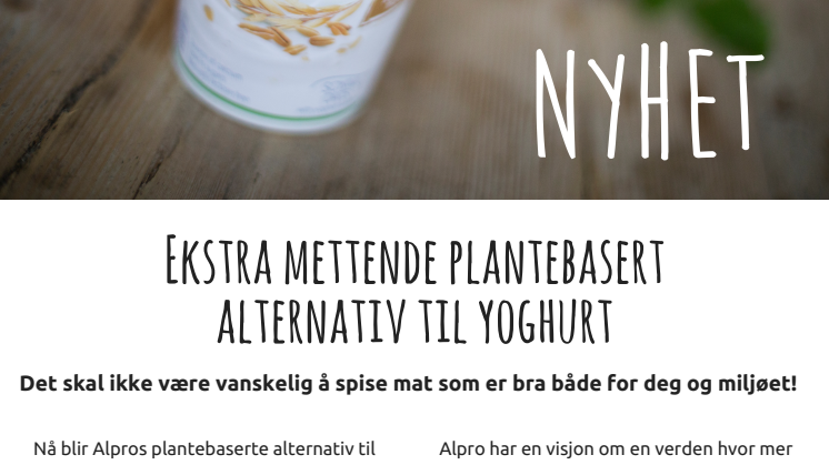 Nyhet fra Alpro! Ekstra mettende plantebasert alternativ til yoghurt