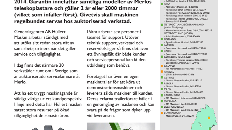 2 års fabriksgaranti på alla nya Merlo från och med 1:a september.