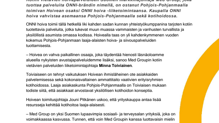 ONNI hoiva laajentaa toimintaansa Pohjois-Pohjanmaalla ostamalla kotipalveluyritys Hoivean koko osakekannan
