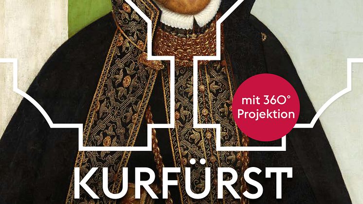 Plakat_A4_Kurfürst mit Weitblick (c) ASL Schlossbetriebe gGmbH_KHM-Museumsverband