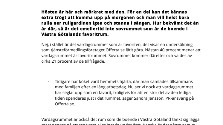 Vardagsrummet är de boende i Västra Götalands favorit