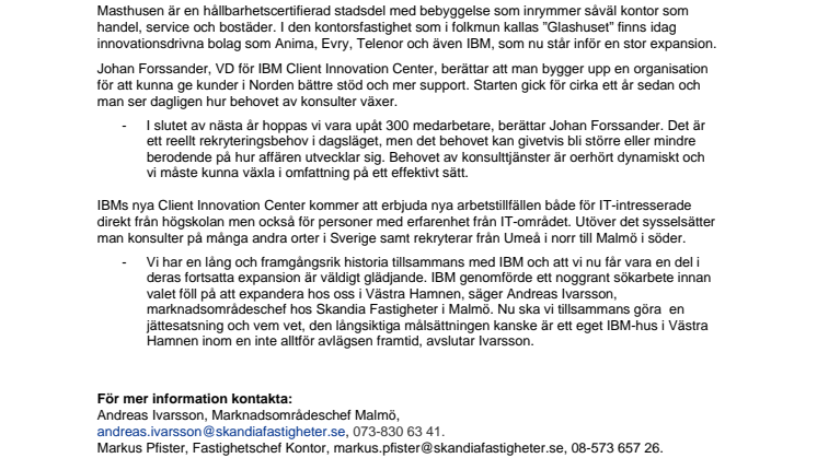 IBM expanderar hos Skandia Fastigheter i Västra Hamnen, Malmö