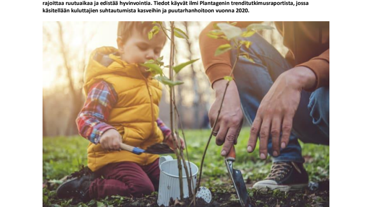 Kasvien parissa puuhaileminen yhdessä lasten kanssa vähentää ruutuaikaa ja parantaa lasten luontotietoutta sekä hyvinvointia