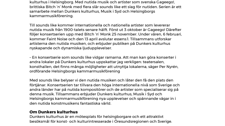 Ny konsertserie på Dunkers kulturhus i Helsingborg