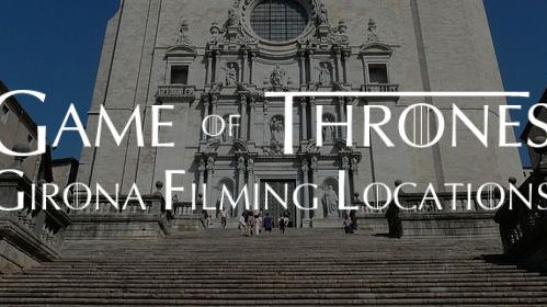 ​Game of Girona: upptäck inspelningsplatserna från tv-serien.