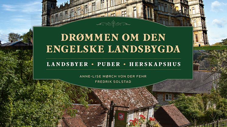 Drømmen om den engelske landsbygda