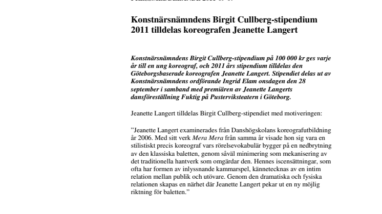 Konstnärsnämndens Birgit Cullberg stipendium 2011 tilldelas koreografen Jeanette Langert