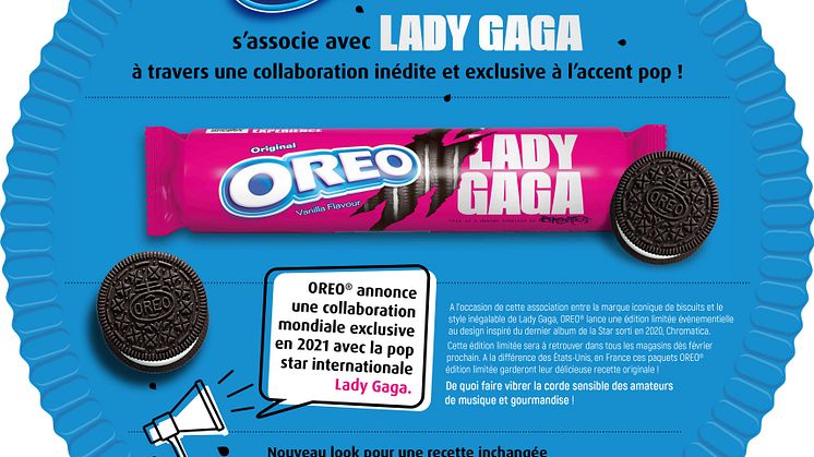 Oreo® s’associe avec Lady Gaga à travers une collaboration chromatique à l’accent pop  En 2021, Oreo® va vous laisser sans voix !