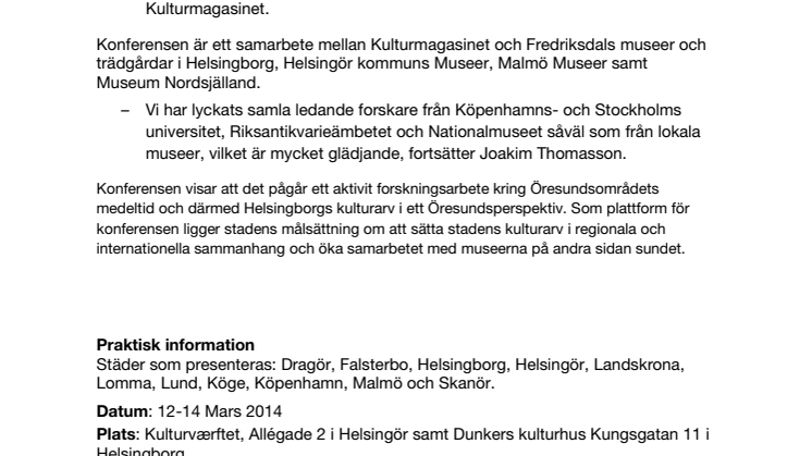 Professorer konfererar om Öresundsstädernas historia