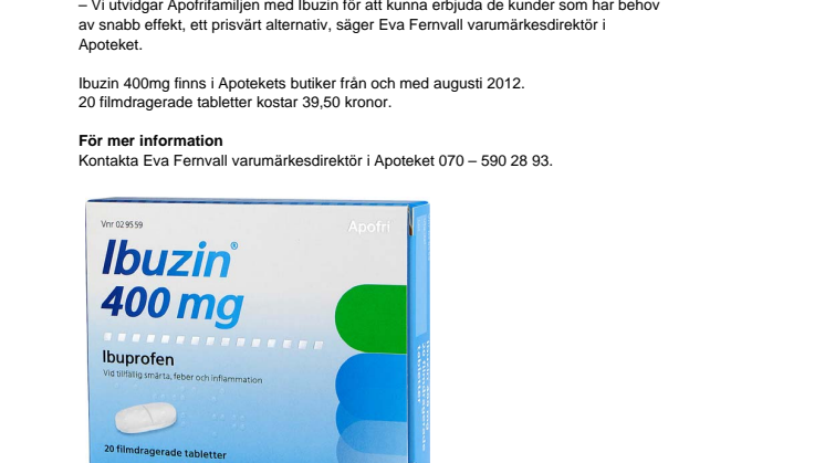 Apoteket lanserar en snabbverkande ibuprofentablett, Ibuzin 400 mg