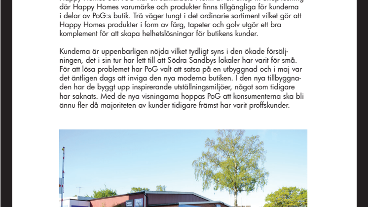 Nyöppning av Happy Homesbutiken PoG Woody Bygghandel i Södra Sandby
